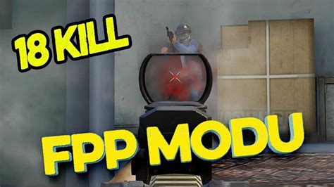 PUBG MOBILE FPP MODU GELDİ EFSANE OYUN YouTube