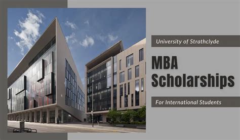 Strathclyde Business School International Mba Scholarships In Uk