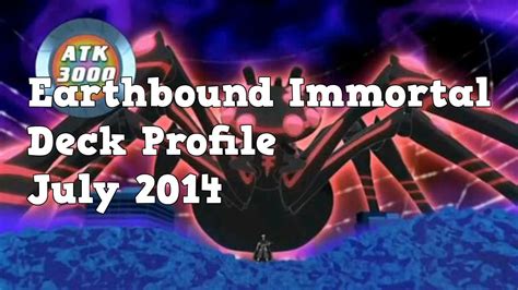 Yugioh Earthbound Immortal Deck Profile July 2014 Youtube