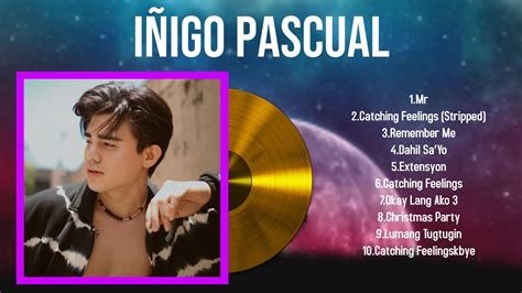 Top Hits I Igo Pascual Best I Igo Pascual Playlist Youtube