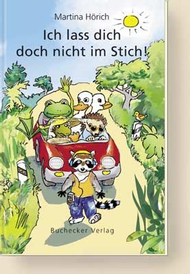 Ich Lass Dich Doch Nicht Im Stich Von Martina H Rich Buchecker