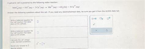 Solved A Galvanic Cell Is Powered By The Following Redox