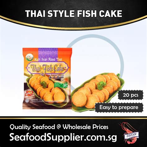 Thai Style Fish Cake Savour Gourmet Shopee Singapore