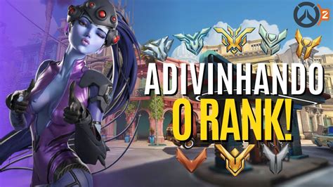 Adivinhando O Rank Dos Inscritos No Overwatch Edigasow Youtube