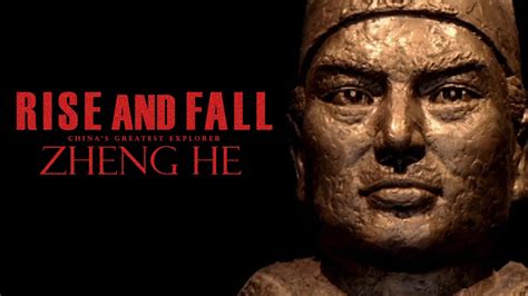 Rise And Fall Chinas Greatest Explorer Zheng He 2024