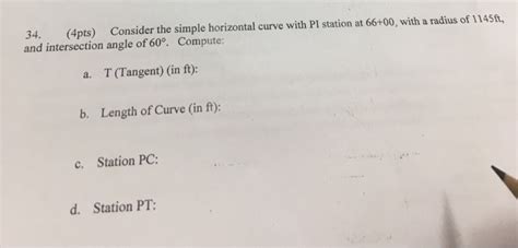 Solved Pts Consider The Simple Horizontal Curve With Chegg