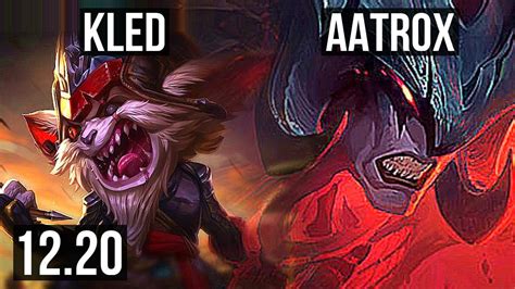 Kled Vs Aatrox Top 54m Mastery 2300 Games 511 Rank 13 Kled