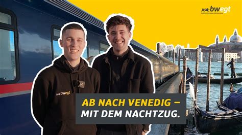 Mit Dem Nachtzug Von Stuttgart Nach Venedig YouTube