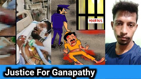 Justice For Ganapathy Tamil Mohamed Fazil M YouTube