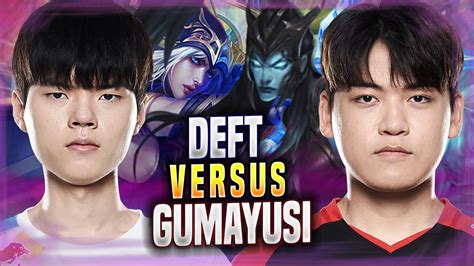 GUMAYUSI Vs DEFT T1 Gumayusi Plays Kalista ADC Vs DRX Deft Ashe