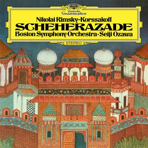 ボストン交響楽団 小澤征爾 Rimsky Korsakov Scheherazade Op 35 Bartók Music