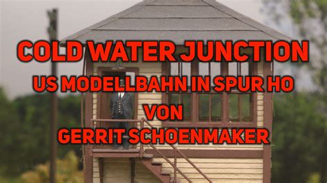 Traumhafte Us Modellbahn In Spur H Cold Water Junction Von Gerrit