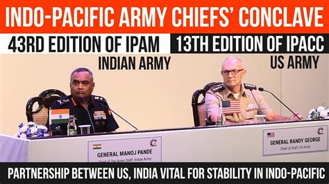 Indo Pacific Army Chiefs Conclave Gen Manoj Pande Gen Randy George