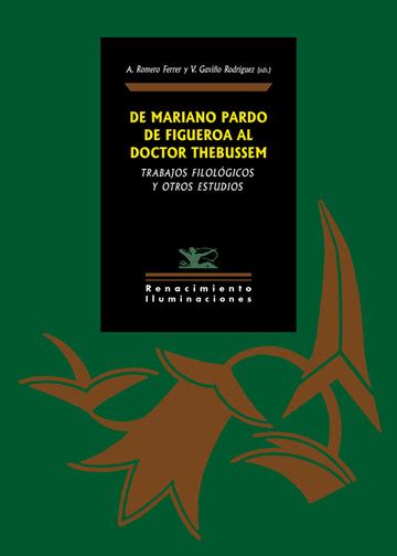 De Mariano Pardo De Figueroa Al Doctor Thebussemeditorial Renacimiento