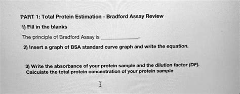 Solvedpart 1 Total Protein Estimation Bradford Assay Review 1 Fill