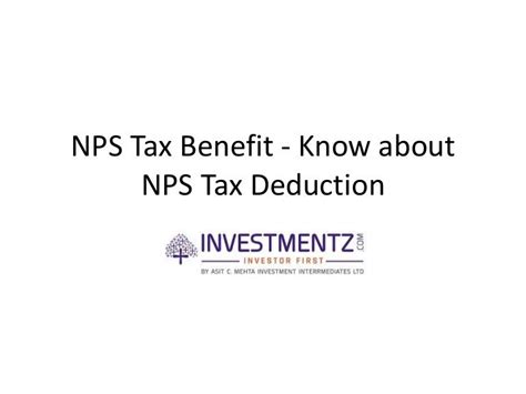 Nps Tax Benefit Know About Nps Tax Deduction