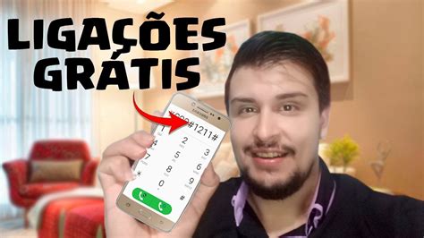 Como Fazer Liga Es Gr Tis Sem Ter Cr Ditos Todas Operadoras Youtube