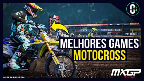 Top Melhores Jogos De Motocross Android Ios Gameverso Youtube