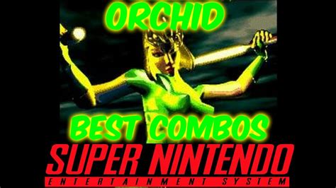 Killer Instinct Snes Orchid 2015 Combos YouTube