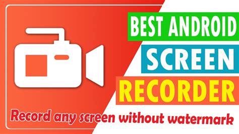 Best Screen Recorder For Android I No Watermark I How To Record Mobile