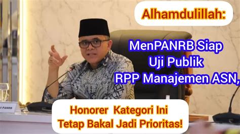 Menpanrb Siap Uji Publik Rpp Manajemen Asn Tenaga Honorer Guru