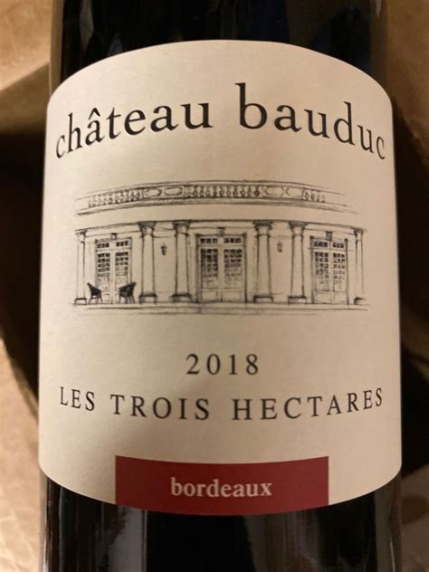 2019 Château Bauduc Les Trois Hectares rouge France Bordeaux