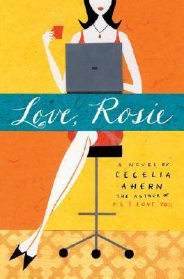 Love Rosie By Cecelia Ahern Goodreads