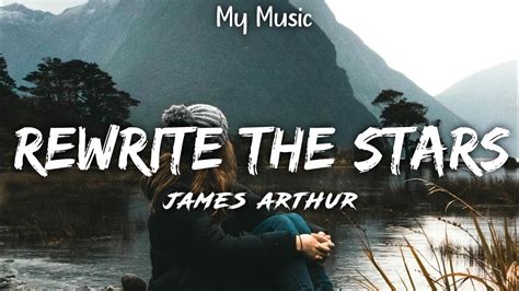 Rewrite The Stars James Arthur And Anne Marie Lyric Video Youtube