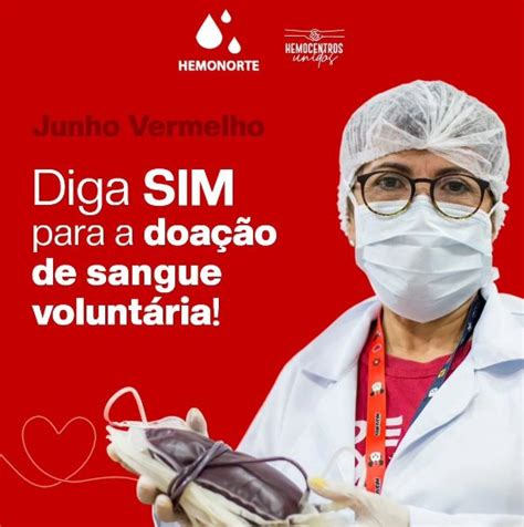 Hemonorte Lan A Campanha De Doa O De Sangue Para O Per Odo Junino