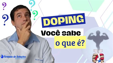 Doping sabe o que é e como é feito o teste curiosidade YouTube