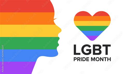 LGBT Pride Month In June Lesbian Gay Bisexual Transgender Celebrated