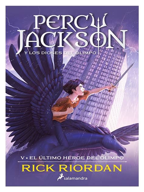 El Último Héroe Del Olimpo Percy Jackson Y Los Dioses Del Olimpo