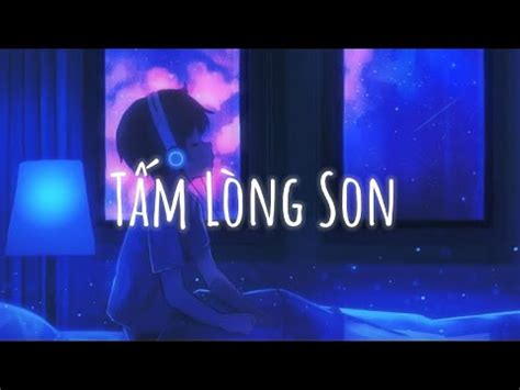 Tấm Lòng Son Lofi Ver H Kray YouTube