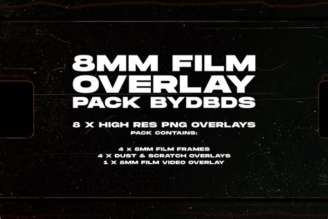 8mm Film Overlay Pack — Bydbds® Behance