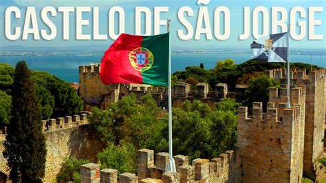 Castelo De SÃo Jorge Portugal Lisboa Youtube