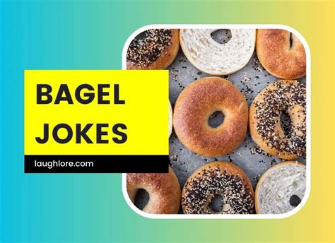 123 Bagel Jokes