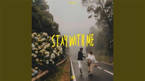 Stay With Me Youtube Music