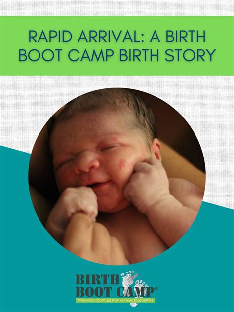 Rapid Arrival A Birth Boot Camp Birth Story Birth Boot Camp® Your