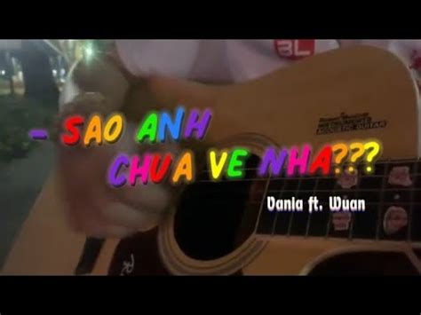 Sao Anh Ch A V Nh Amee Ft Ricky Star Vania Ft Wuan Giutar