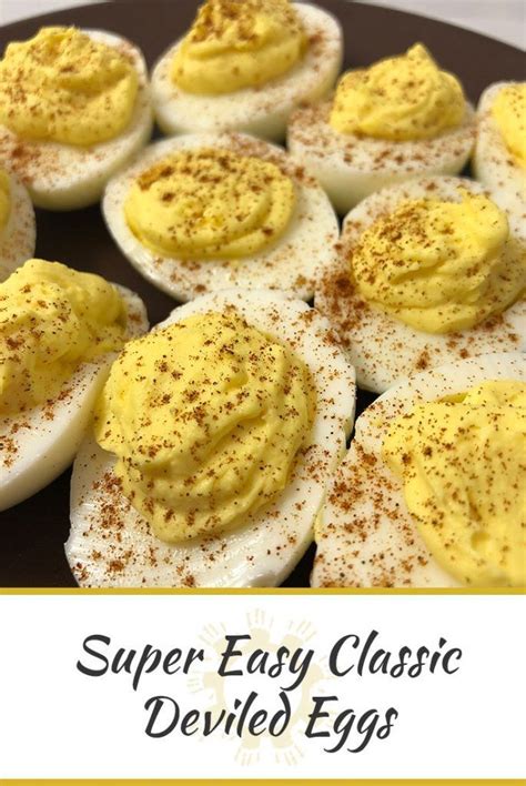 Super Easy Classic Deviled Eggs Recipe Devilled Eggs Recipe Best