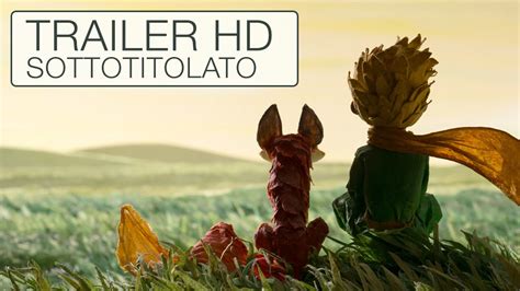 IL PICCOLO PRINCIPE Trailer Sottotitolato Italiano A Gennaio Al