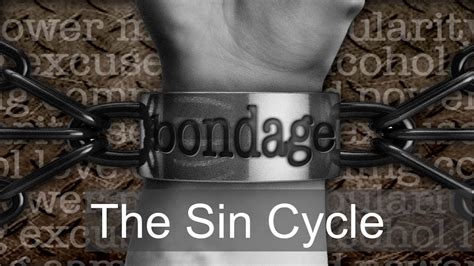 Breaking The Chains 1 Caught In The Sin Cycle YouTube