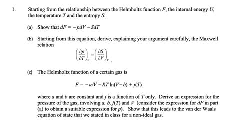 Solved Starting From The Relationship Between The Helmholtz Function F