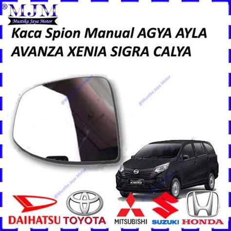 Kaca Manual Spion Manual Sigra Calya Avanza Xenia Agya Ayla Kanan Atau