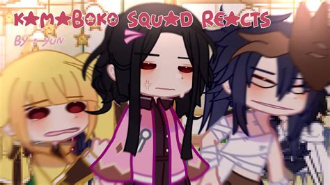 Kamaboko Squad Au Reacts To Original Youtube