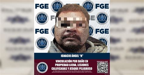 Fge Obtiene Vinculación A Proceso Para Acusado De Daño En Propiedad Ajena Lesiones Y Ataque