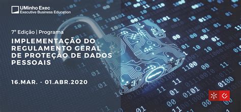 O Regulamento Geral de Proteção de Dados Pessoais nas Organizações 7ª