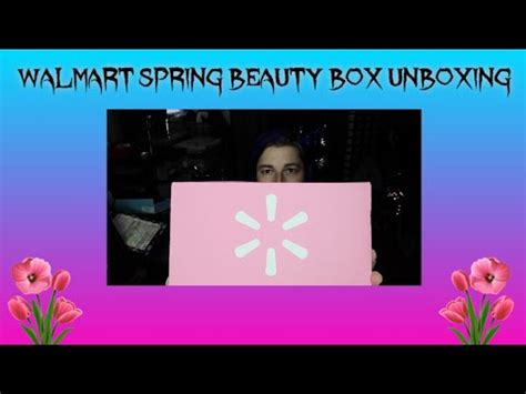 Walmart Spring Beauty Box Unboxing Youtube