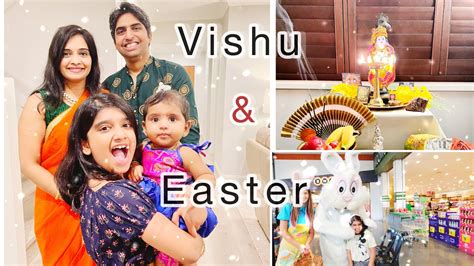 Our Easter And Vishu Celebration Food And Fun With Friends Malayalam