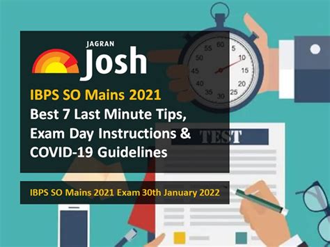 Ibps So Mains Best Last Minute Tips Exam Day Instructions Covid